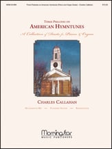 Three Preludes on American Hymntunes Organ sheet music cover